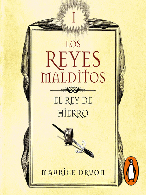 Title details for El rey de hierro (Los Reyes Malditos 1) by Maurice Druon - Available